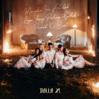 Mungkin Ini Adalah Lagu Yang Paling Sedih Pernah Ku Buat_DOLLA,Naim Daniel