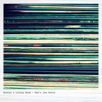 Don't you worry_Rosoul,Living Room