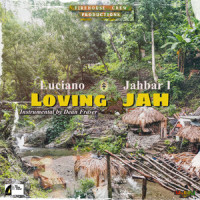 Loving Jah_Luciano,Jahbar I