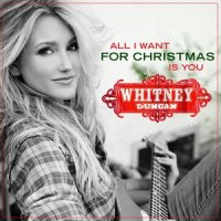 All I Want For Christmas Is You_Whitney Duncan