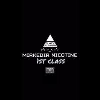 1st Class_Nicotine,M2K
