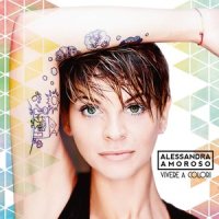 La vita in un anno_Alessandra Amoroso