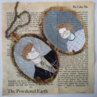 Be Like Me_The Powdered Earth