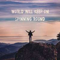 World Will Keep On Spinning Round_The Magic Mumble Jumble