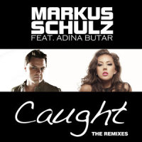 Caught_Markus Schulz,Adina Butar