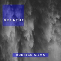 Breathe_Rodrigo Silva