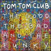She's Dangerous_Tom Tom Club