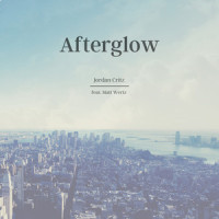Afterglow_Jordan Critz,Matt Wertz