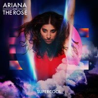 Supercool_Ariana and the Rose