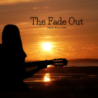 The Fade out_Josh Williams