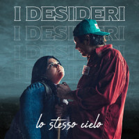 Lo stesso cielo_I Desideri