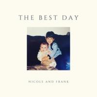 The Best Day_Nicole,Frank