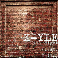 All Night(feat. Melly)_X-yle,Melly