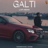 Galti_Tanveer Evan,ZAYEM