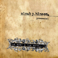 Or Just Rearrange_Micah P. Hinson