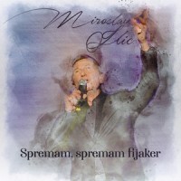 Spremam spremam fijaker_Miroslav Ilic