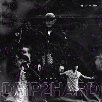 Drip 2 Hard_Einar