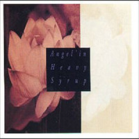My Dream_Angel'in Heavy Syrup
