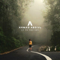 Up To The Sky_Ahmad Abdul