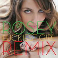 Luckiest Girl_Rosey