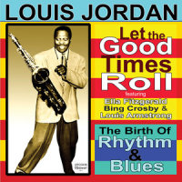 I Can’t Dance, I Got Ants in My Pants_Louis Jordan