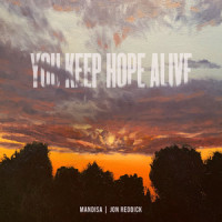 You Keep Hope Alive_Mandisa,Jon Reddick