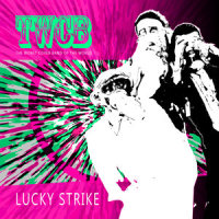 Lucky Strike (Your Body Rocking Keep Me Up All Night)_The Worst Cover Band Of The World