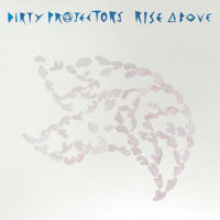 Rise Above_Dirty Projectors