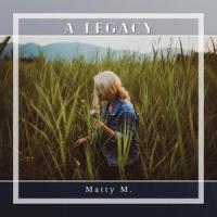 A Legacy_Matty M.