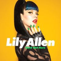 Hard out Here_Lily Allen