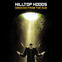 Drinking from the Sun_Hilltop Hoods