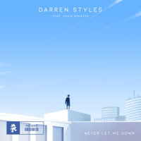 Never Let Me Down_Darren Styles,David Spekter