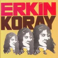 Dost Aci Soyler_Erkin Koray