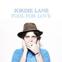 Fool For Love_Jordie Lane