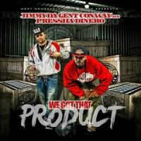 No Chaser (feat. Mike Beck)_Pressha Dinero,Jimmy Da Gent Conway,Mike Beck