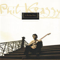 In the Quiet Hours_Phil Keaggy