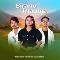 Birano Thauma_Kamal Khatri,Rk Khatri,Eleena Chauhan