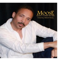Baby Come to Me_Moose,Maleah Young