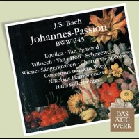 Johannes-Passion, BWV 245, Pt. 2: No. 24, Aria mit Chor. "Eilt, ihr angefocht'nen Seelen"_Hans Gillesberger,Nikolaus Harnoncourt,Chorus Viennensis,Concentus Musicus Wien,Jacques Villisech,Wiener Sängerknaben