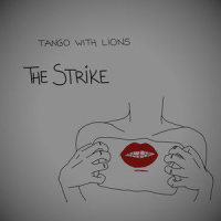 The Strike_Tango With Lions,Kat Papachristou