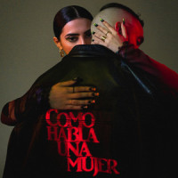 Como habla una mujer (feat. C. Tangana)_Paula Cendejas,C. Tangana