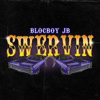 Swervin_BlocBoy JB