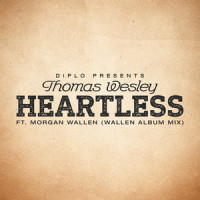 Heartless_Diplo,Morgan Wallen