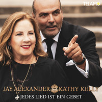 Jedes Lied ist ein Gebet_Jay Alexander,Kathy Kelly