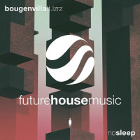 No Sleep_Bougenvilla,LZRZ