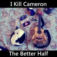 Juxtapose(This is Indeed A Love Song)_I Kill Cameron