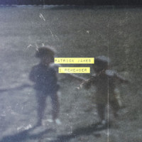 I Remember_Patrick James