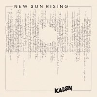 New Sun Rising_Kalon