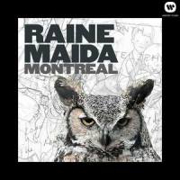 Montreal_Raine Maida