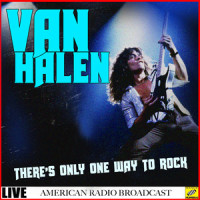 There's Only One Way To Rock_Van Halen